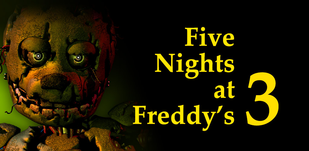 FIVE NIGHTS AT FREDDY'S 3