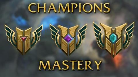 Champion Mastery