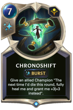 Chronoshift (Leggende di Runeterra)