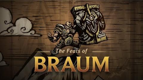 The exploits of Braum