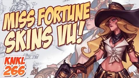 Miss Fortune (Desarrollo)